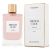 French Club For Her Paris Bleu - woda perfumowana dla kobiet 90 ml